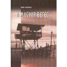 Hungalibri Kiadó A magyar beteg antikvárium - használt könyv