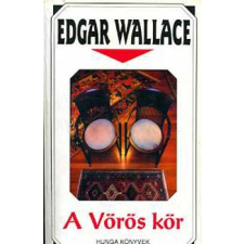 Hungaprint Kiadó A Vörös kör - Edgar Wallace antikvárium - használt könyv