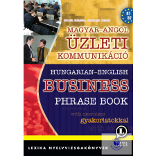  Hungarian-English Business Phrase Book - Magyar-angol üzleti kommunikáció Gyakor idegen nyelvű könyv