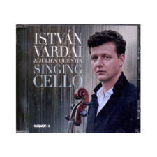 Hungaroton Várdai István, Julien Quentin - Singing Cello (Cd) klasszikus
