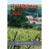Hungarovox Kiadó Halálbiztos alibi