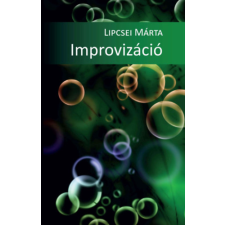 Hungarovox Kiadó Improvizáció irodalom