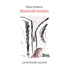 Hungarovox Kiadó Közeledő érintés irodalom