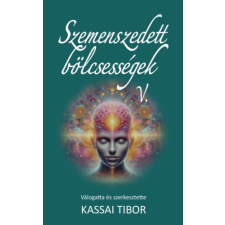 Hungarovox Kiadó Szemenszedett bölcsességek V. irodalom
