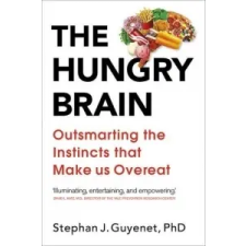  Hungry Brain – Stephan Guyenet idegen nyelvű könyv