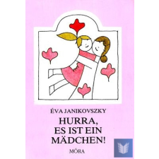  Hurra, es ist ein Mädchen! idegen nyelvű könyv