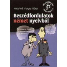 Husztiné Varga Klára - Beszédfordulatok német nyelvből idegen nyelvű könyv