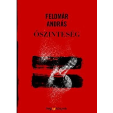 HVG Kiadó Feldmár András - Őszinteség (új példány) társadalom- és humántudomány