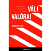 HVG Kiadó Szántó Péter - Válj valóra!
