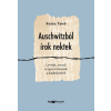 HVG Könyvek Auschwitzból írok nektek - Levelek, sorsok és igaz történetek a haláltáborból