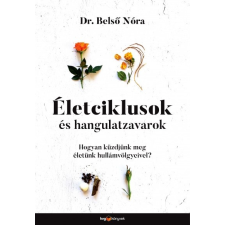 HVG Könyvek Életciklusok és hangulatzavarok (9789633049334) társadalom- és humántudomány