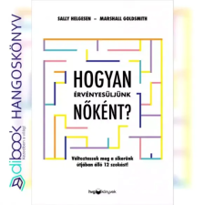 HVG Könyvek Hogyan érvényesüljünk nőként? egyéb e-könyv