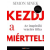 HVG Könyvek Kezdj a miérttel!