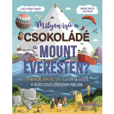 HVG Könyvek Milyen ízű a csokoládé a Mount Everesten? gyermek- és ifjúsági könyv