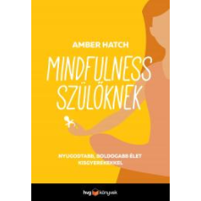 HVG Könyvek Mindfulness szülőknek egyéb e-könyv