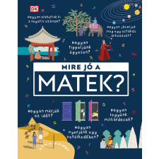 HVG Könyvek Mire jó a matek? gyermek- és ifjúsági könyv