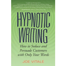  Hypnotic Writing – Joe Vitale idegen nyelvű könyv