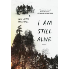 I Am Still Alive – Kate Alice Marshall idegen nyelvű könyv
