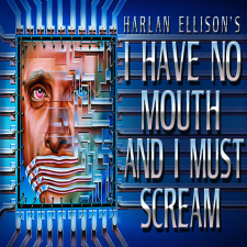 I Have No Mouth, And I Must Scream (Digitális kulcs - PC) videójáték