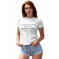  I lift weights because it makes the said voices go away - Női Póló