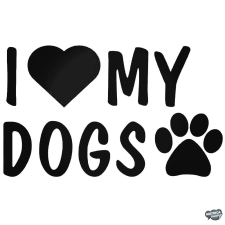  I Love My Dogs - Autómatrica matrica