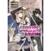  I'm the Evil Lord of an Intergalactic Empire! (Manga) Vol. 3 – Nadare Takamine,Kai Nadashima