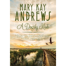 I.P.C. Mary Kay Andrews - A Dagály Klub regény