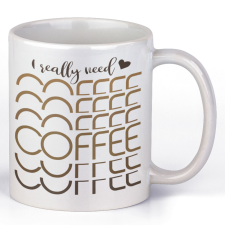 I really need coffee - Kávés Bögre bögrék, csészék