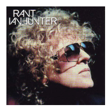 Ian Hunter - Rant (Cd) egyéb zene