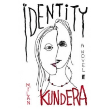  Identity – Milan Kundera idegen nyelvű könyv