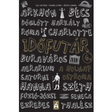  Időfutár 6. - A holnap ostroma (új kiadás) gyermek- és ifjúsági könyv