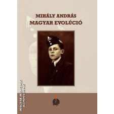 IdőJel Magyar evolúció - Mihály András egyéb könyv