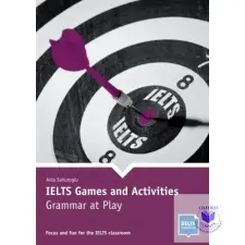  IELTS Games and Activities: Grammar at Play idegen nyelvű könyv