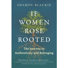  If Women Rose Rooted – Sharon Blackie idegen nyelvű könyv