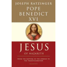 Ignatius Pr Jesus of Nazareth | Joseph Ratzinger egyéb könyv
