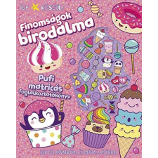 Így készül! Finomságok birodalma gyermek- és ifjúsági könyv
