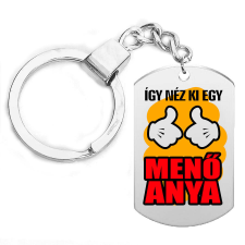 Így néz ki egy menő Anya kulcstartó, választható több színben kulcstartó