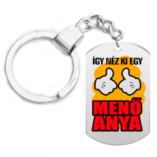 Így néz ki egy menő Anya kulcstartó, választható több színben kulcstartó
