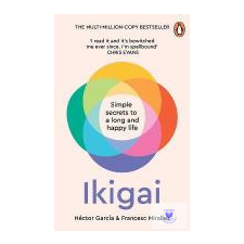  Ikigai: The Japanese Secret to a Long and Happy Life idegen nyelvű könyv