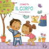 Il Castoro Come fa il corpo | Cristina Bellemo
