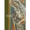  Illuminated Manuscripts of Germany and Central Europe – Thomas Kren