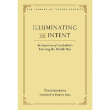  Illuminating the Intent – Je Tsongkhapa,Thupten Jinpa Langri idegen nyelvű könyv