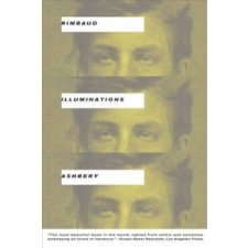  Illuminations – John Ashbery,Arthur Rimbaud idegen nyelvű könyv