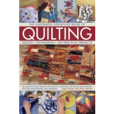 Illustrated Step-by-Step Book of Quilting – Jenny Watson,Isabel Stanley idegen nyelvű könyv