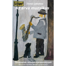 Ilona Art (magánkiadás) Az árva muzsikus egyéb e-könyv