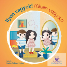  Ilyen vagyok!- Milyen vagyok? gyermek- és ifjúsági könyv