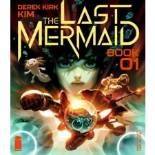 Image Comics The Last Mermaid Book One | Kim,Derek Kirk egyéb könyv