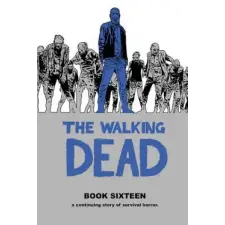 Image Comics Walking Dead Book 16 | Robert Kirkman egyéb könyv