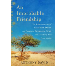 Improbable Friendship – Anthony David idegen nyelvű könyv
