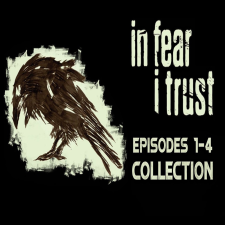  In Fear I Trust Episodes 1-4 Collection (Digitális kulcs - PC) videójáték